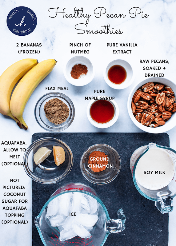 pecan pie smoothie ingredients | hearth health happiness